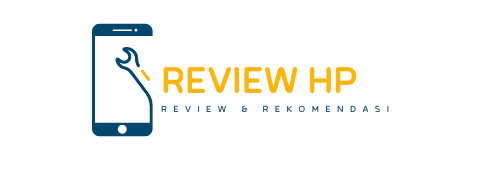 Review HP dan Rekomendasi